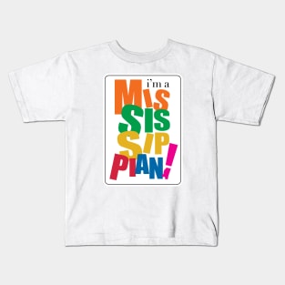 I'm a Mississippian Kids T-Shirt